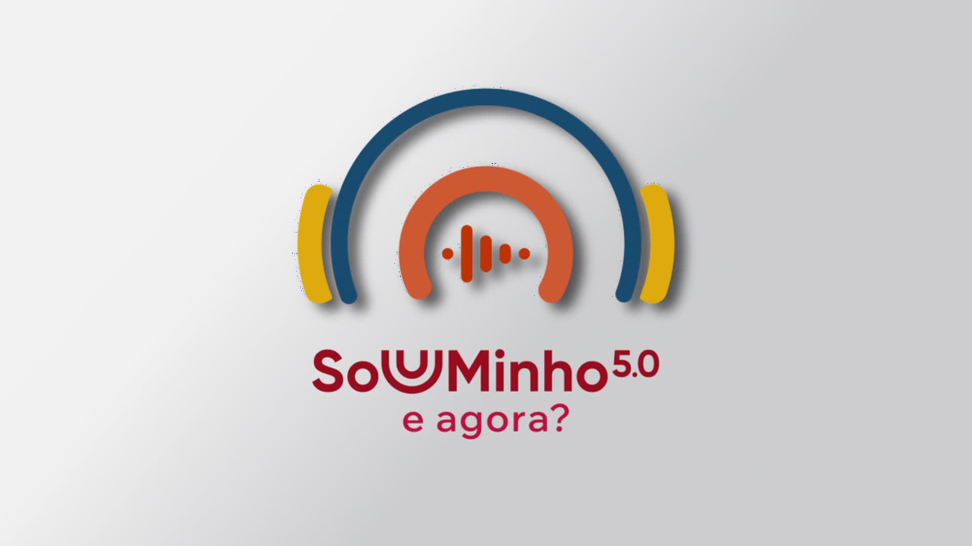  Sou UMinho... e agora?