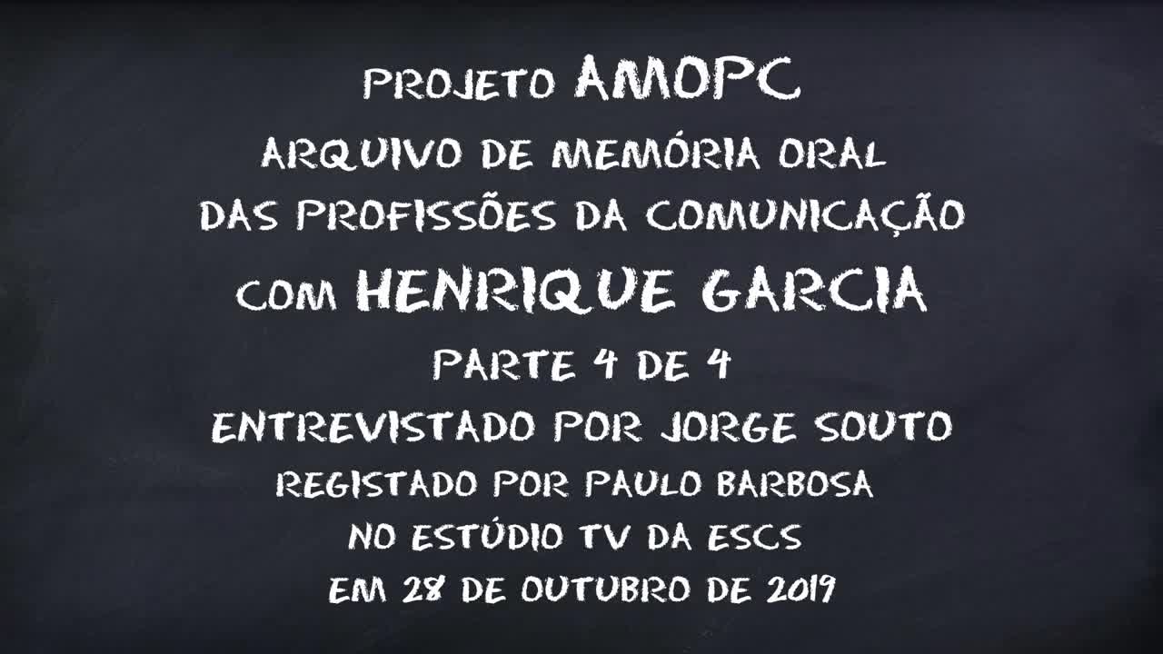Henrique Garcia - parte 4 de 4