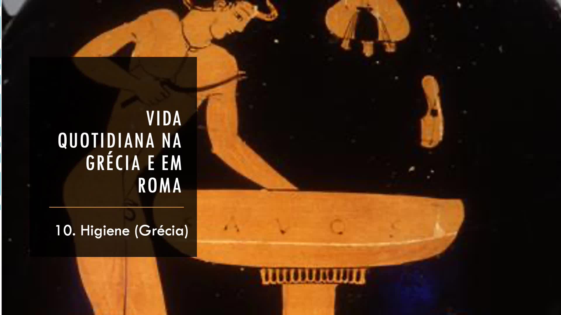 A higiene pessoal na Grécia