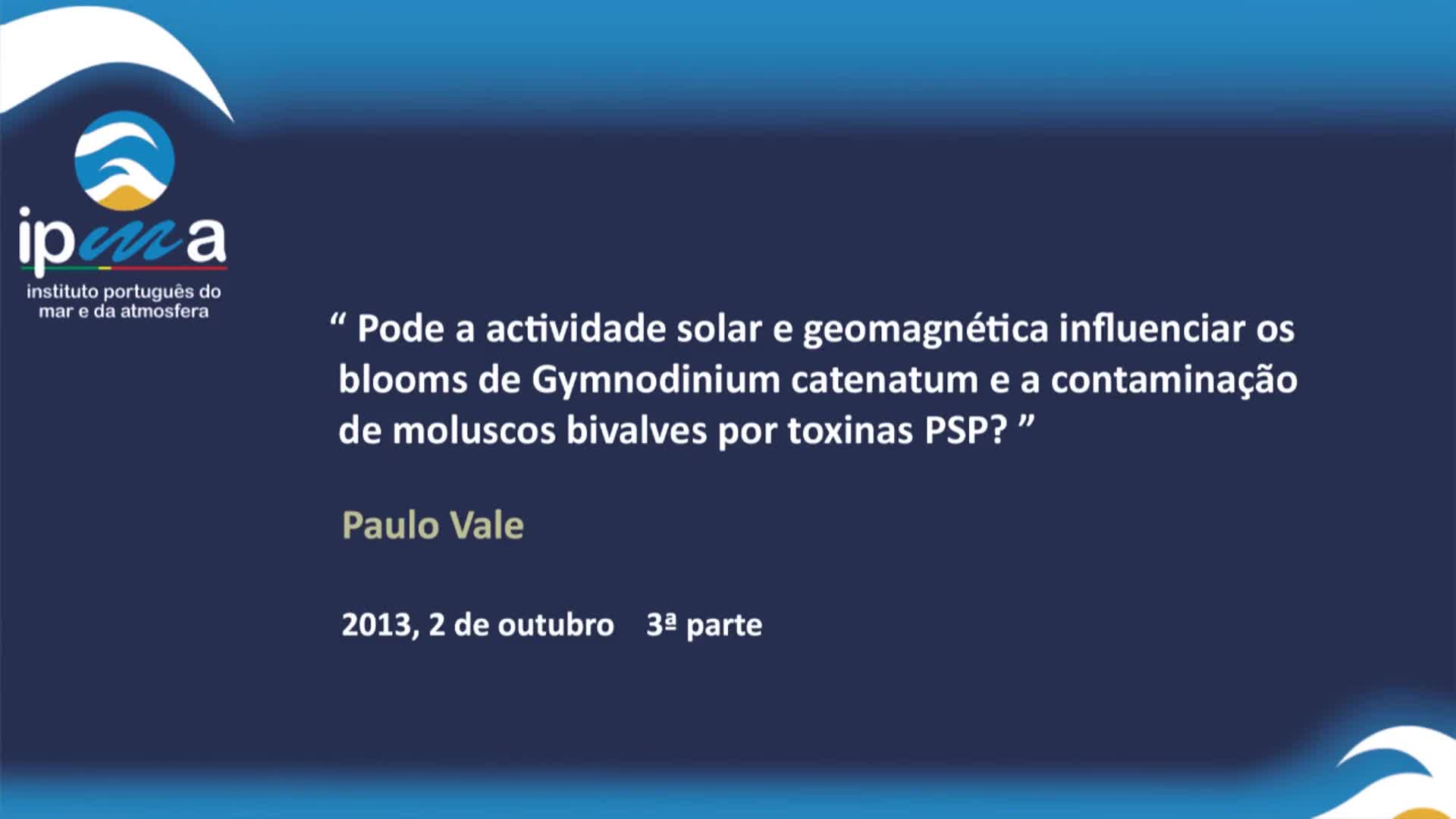  Palestra Paulo Vale 3ª parte