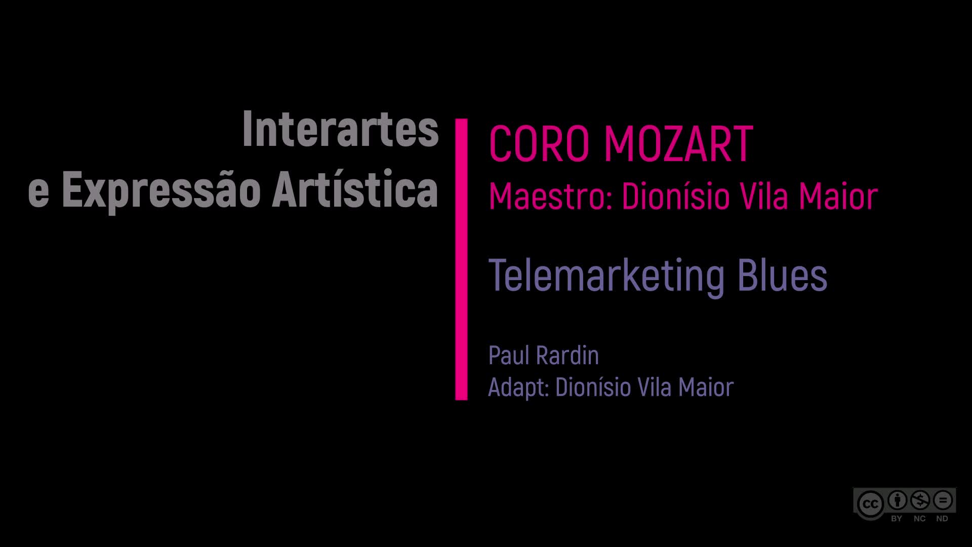  Interartes e expressão artística: coro Mozart & “Telemarketing Blues”