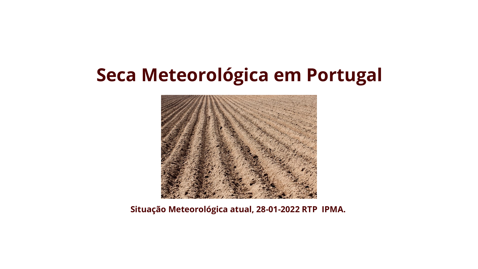  Seca Meteorológica em Portugal