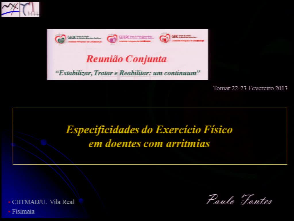 Especificidades do exercício físico em doentes com arrtmias