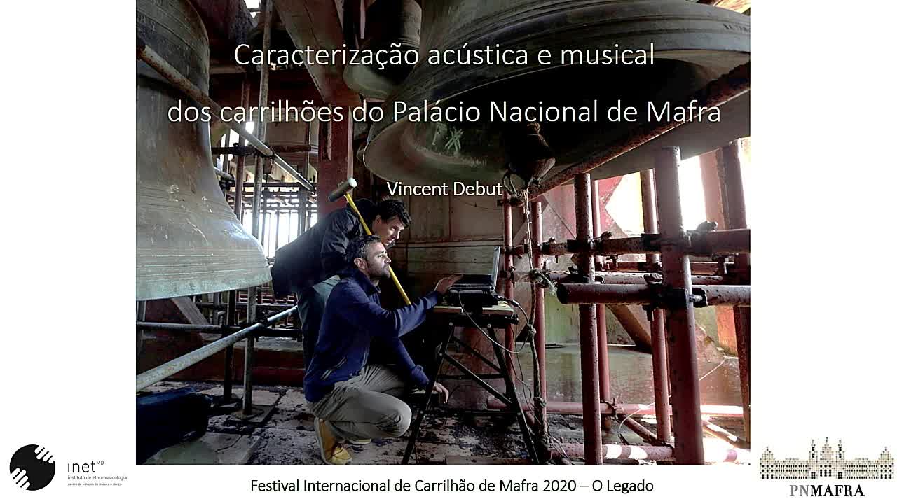 Caracterização acústica e musical dos carrilhões do Palácio Nacional de Mafra