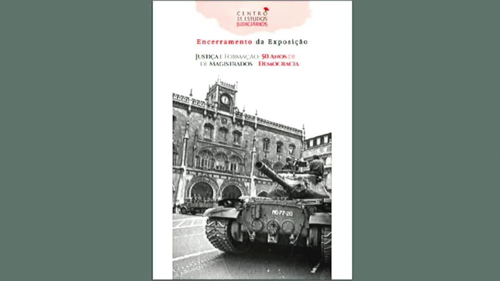  Cerimónia de encerramento da exposição " Justiça e formação de magistrados - 50 anos de democracia "