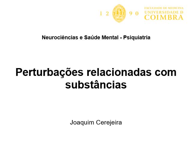 Psiquiatria - Aula T.19 -perturbações de adicção