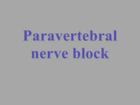 Paravertibral nerve block