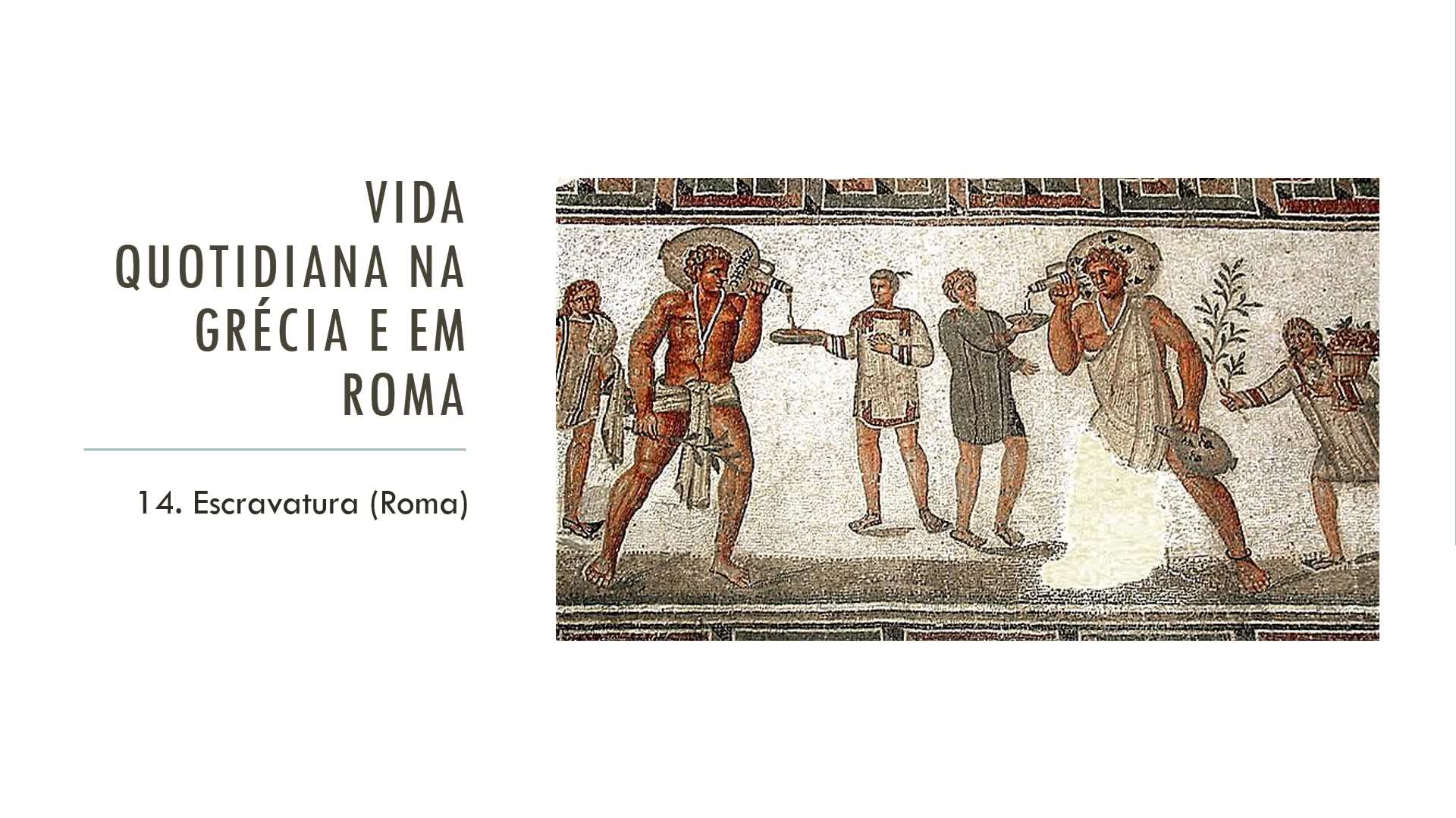 A escravatura em Roma