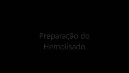 Preparação do Hemolisado