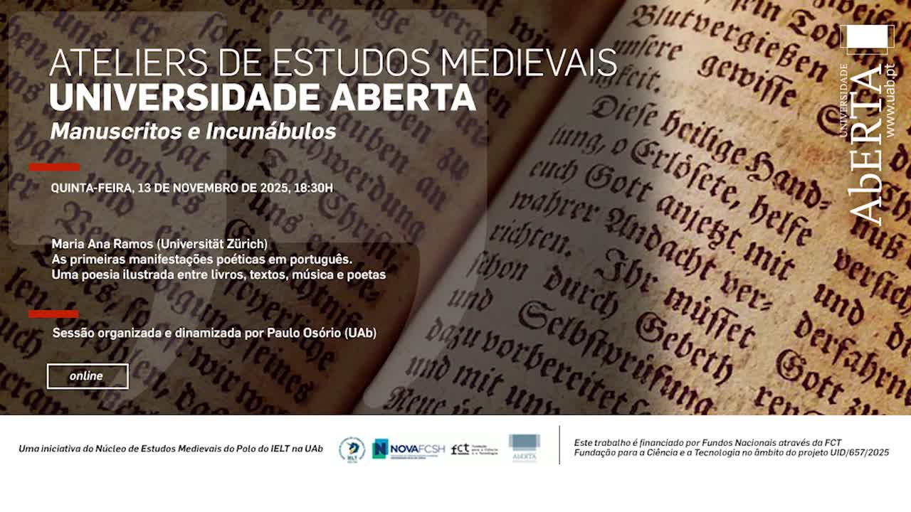  Ateliers de Estudos Medievais. As primeiras manifestações poéticas em português: uma poesia ilustrada entre livros, textos, música e poetas