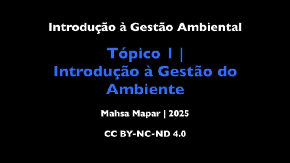  Introdução à Gestão Ambiental. Tópico 1