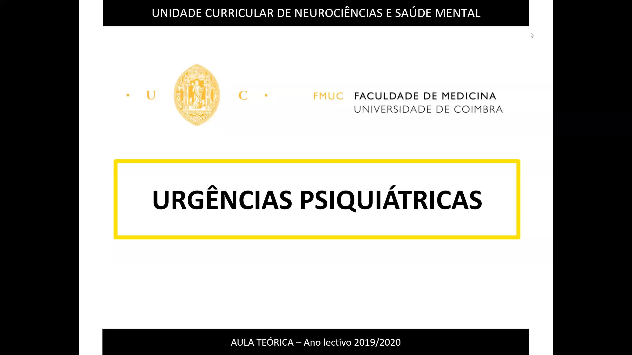 Psiquiatria - Aula T.25 -Urgências psiquiátricas
