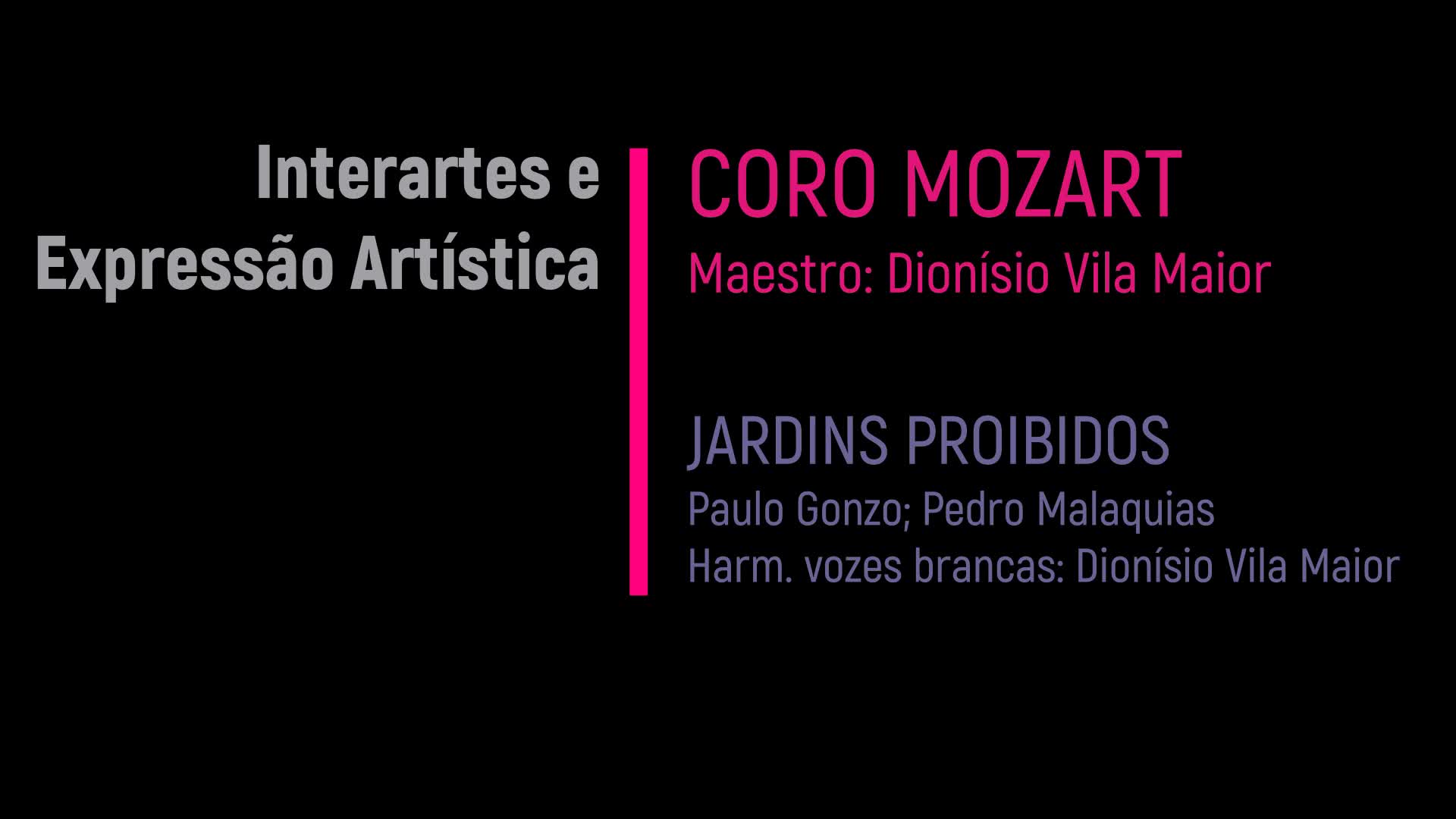  Interartes e expressão artística: coro Mozart & Jardins proibidos