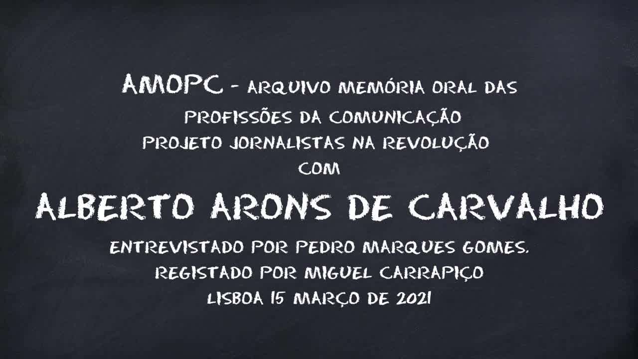 Alberto Arons de Carvalho - parte 2 de 2