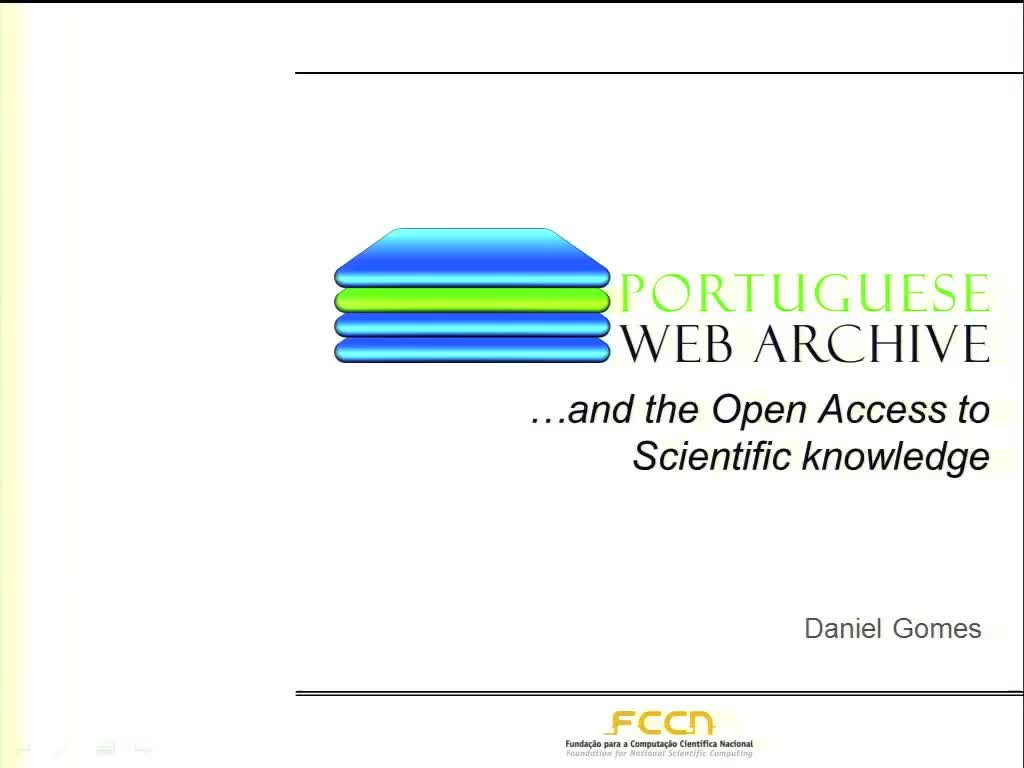  The Portuguese Web Archive and the Open Access to Scientific knowledge