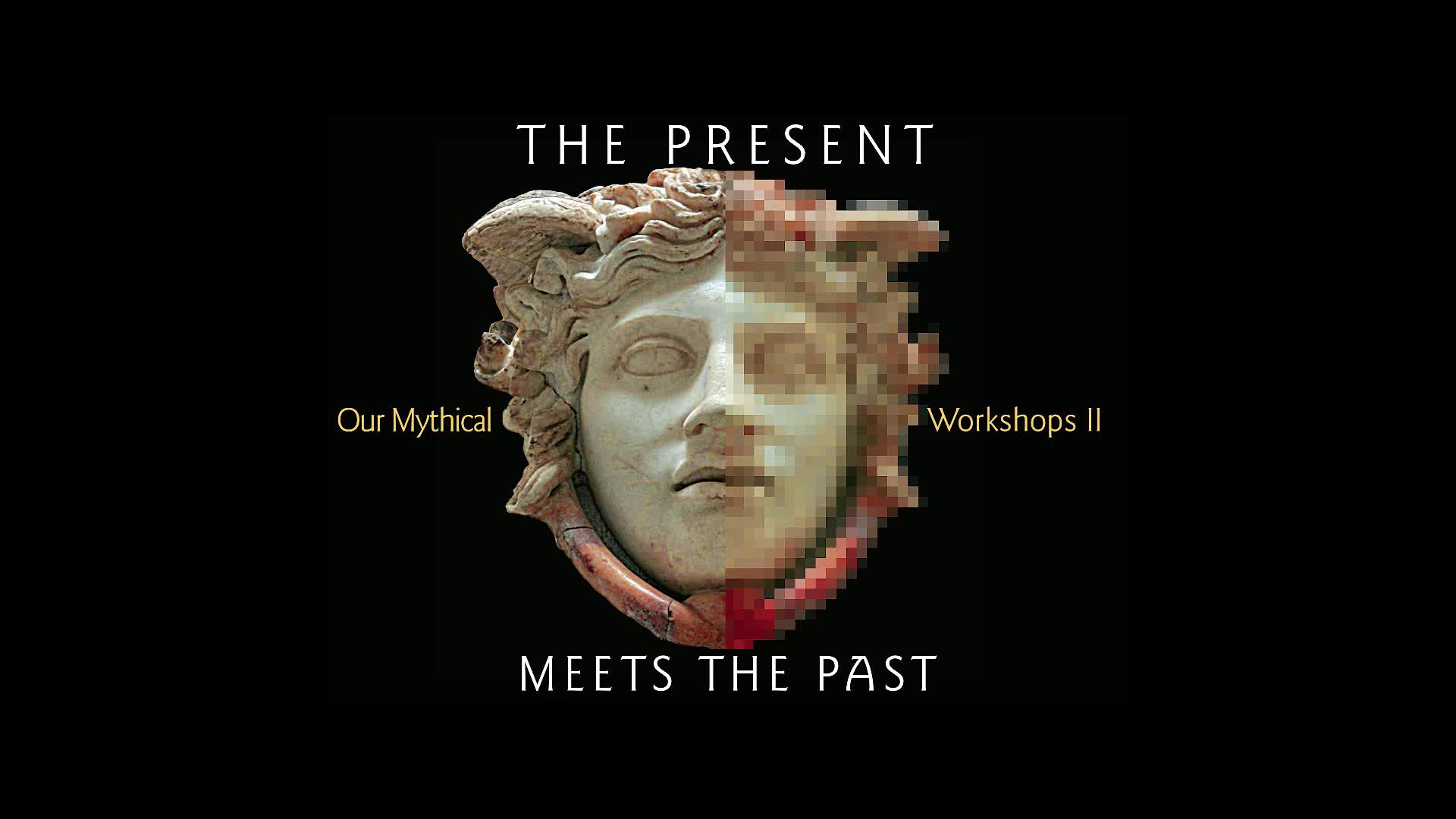  Our Mythical History. The present meets the past - International Conference