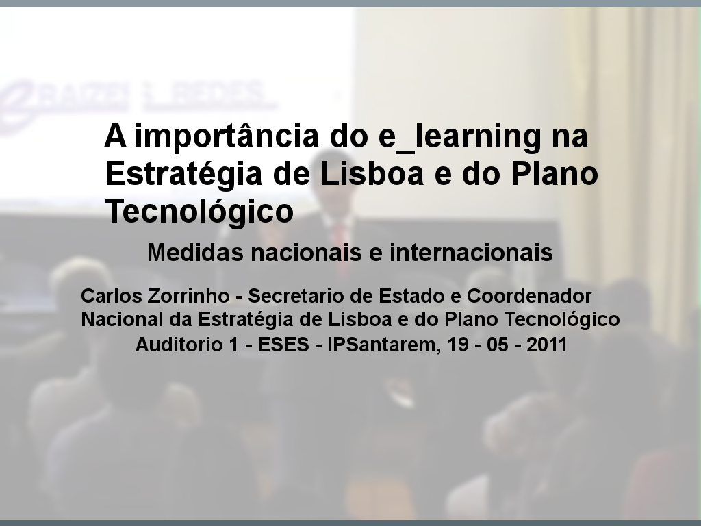 A importância do e_learning na Estratégia de Lisboa e do Plano Tecnológico