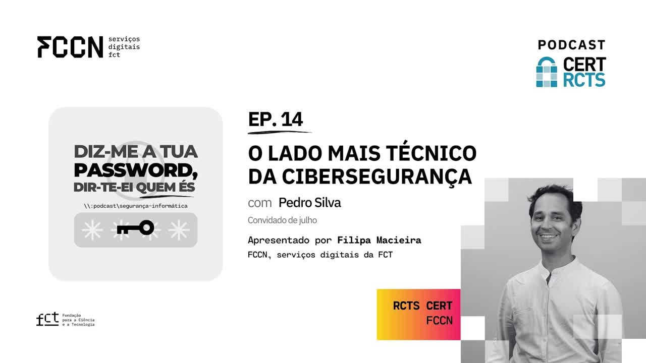  Podcast - DIZ-ME A TUA PASSWORD, DIR-TE-EI QUEM ÉS - EP.14 com Pedro Silva