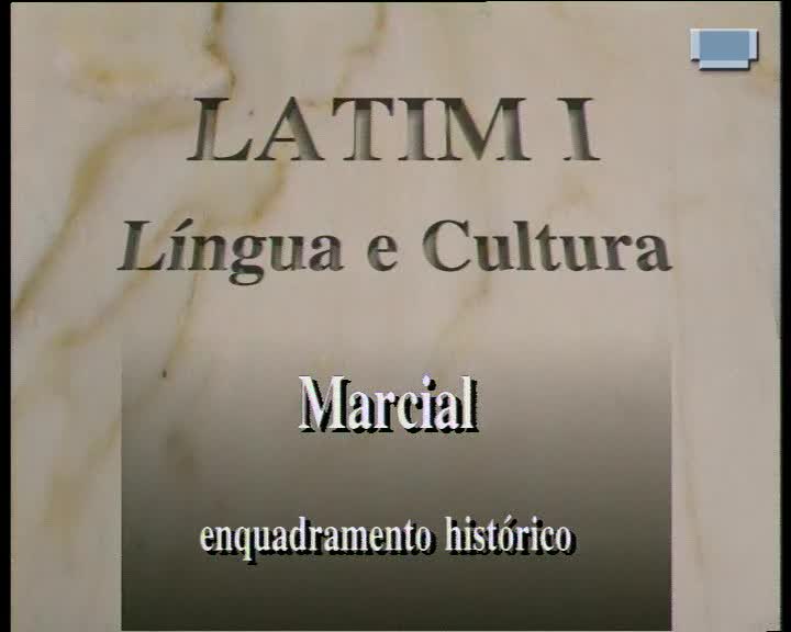  Latim I: língua e cultura: Marcial: enquadramento histórico