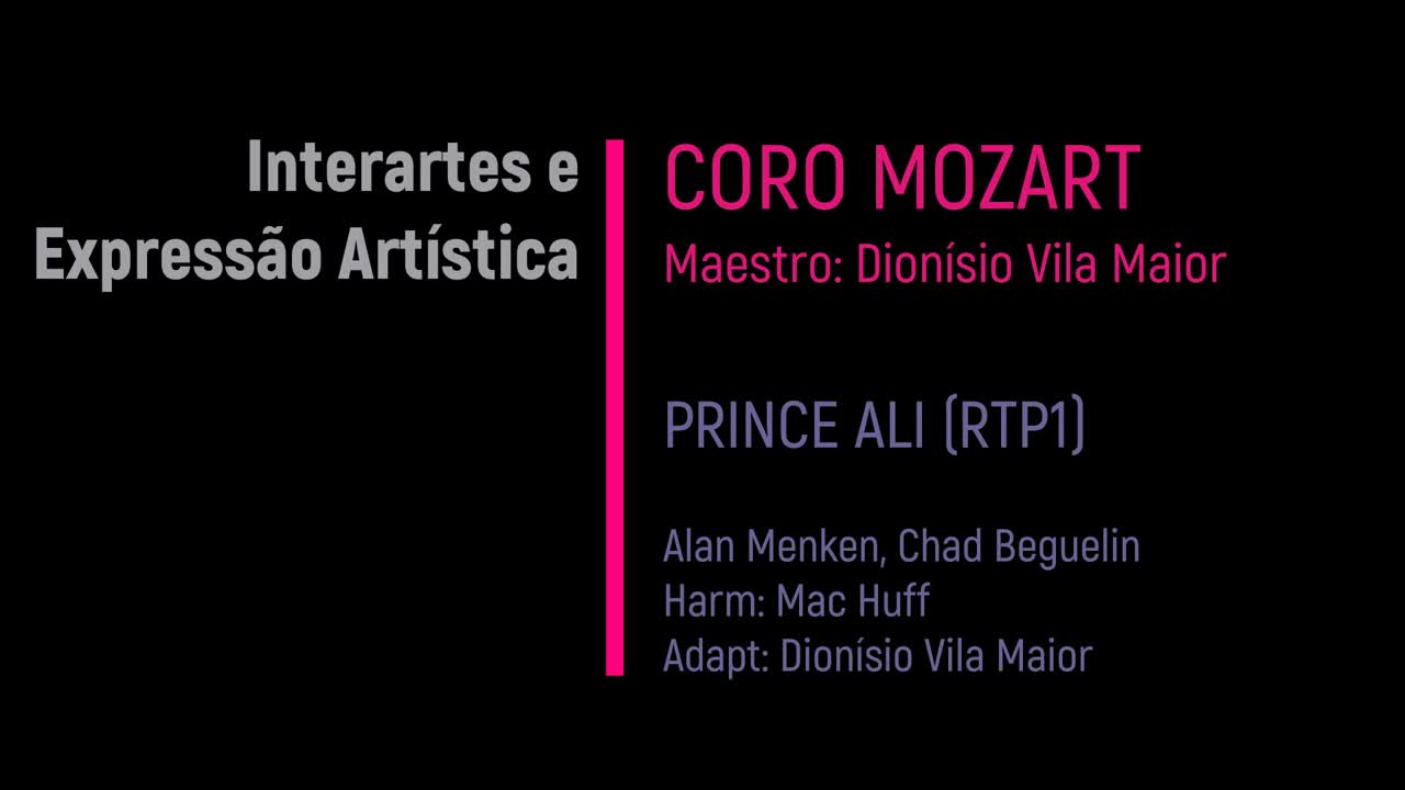  Interartes e expressão artística: Coro Mozart & Prince Ali (National TV RTP1)