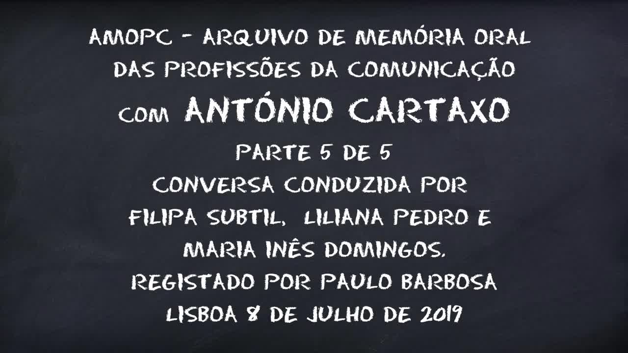 António Cartaxo - parte 5 de 5