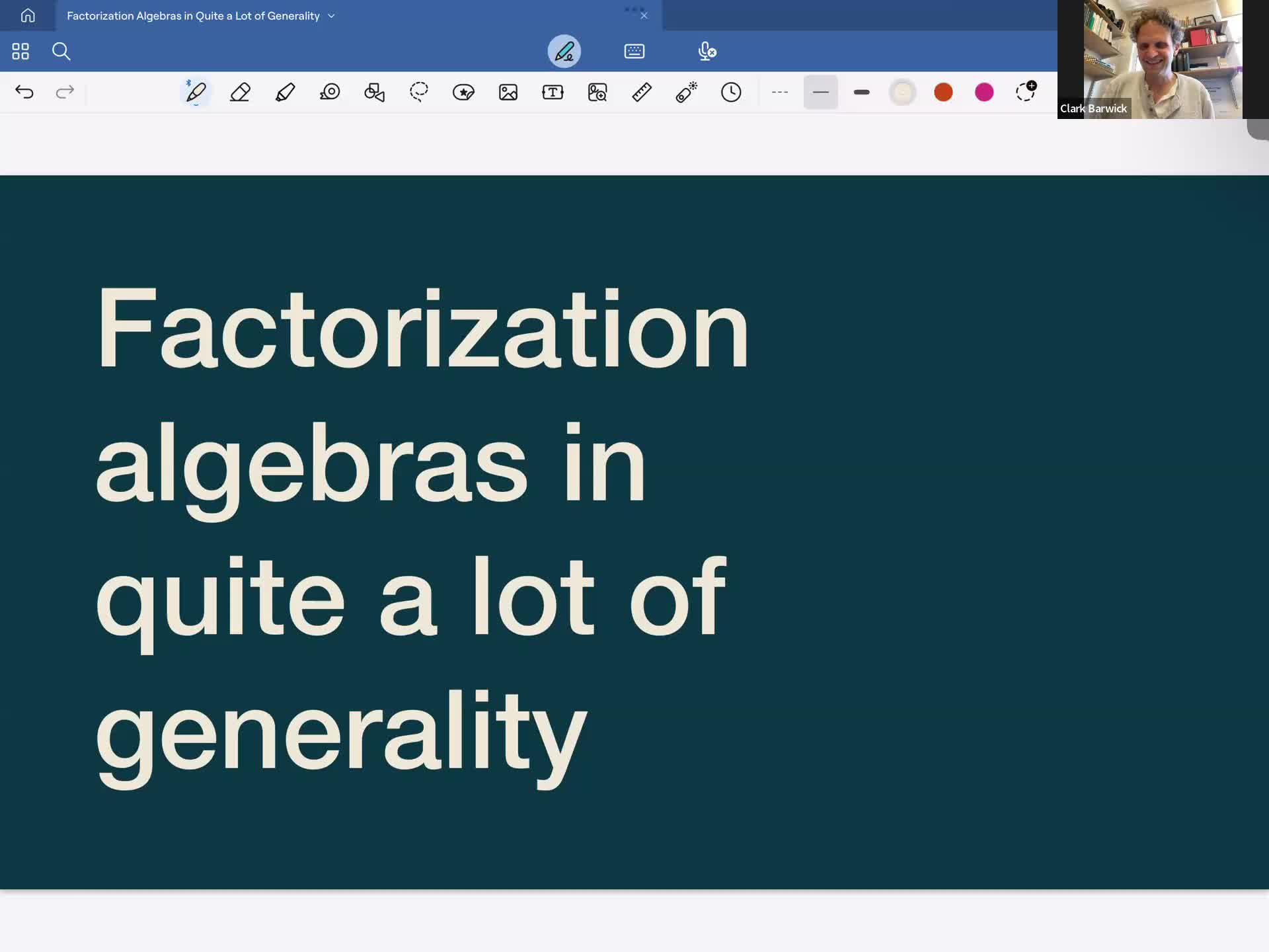  2024.08.14 Factorization algebras in quite a lot of generality