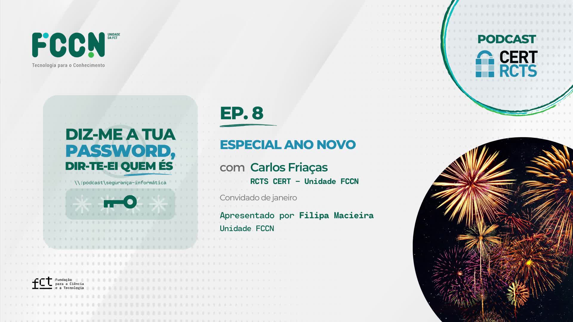  Podcast - DIZ-ME A TUA PASSWORD, DIR-TE-EI QUEM ÉS - EP.8 com Carlos Friaças