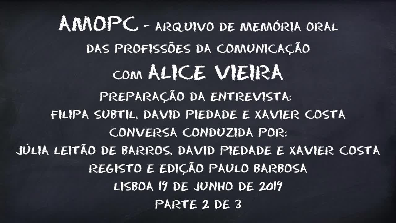 Alice Vieira - parte 2 de 3