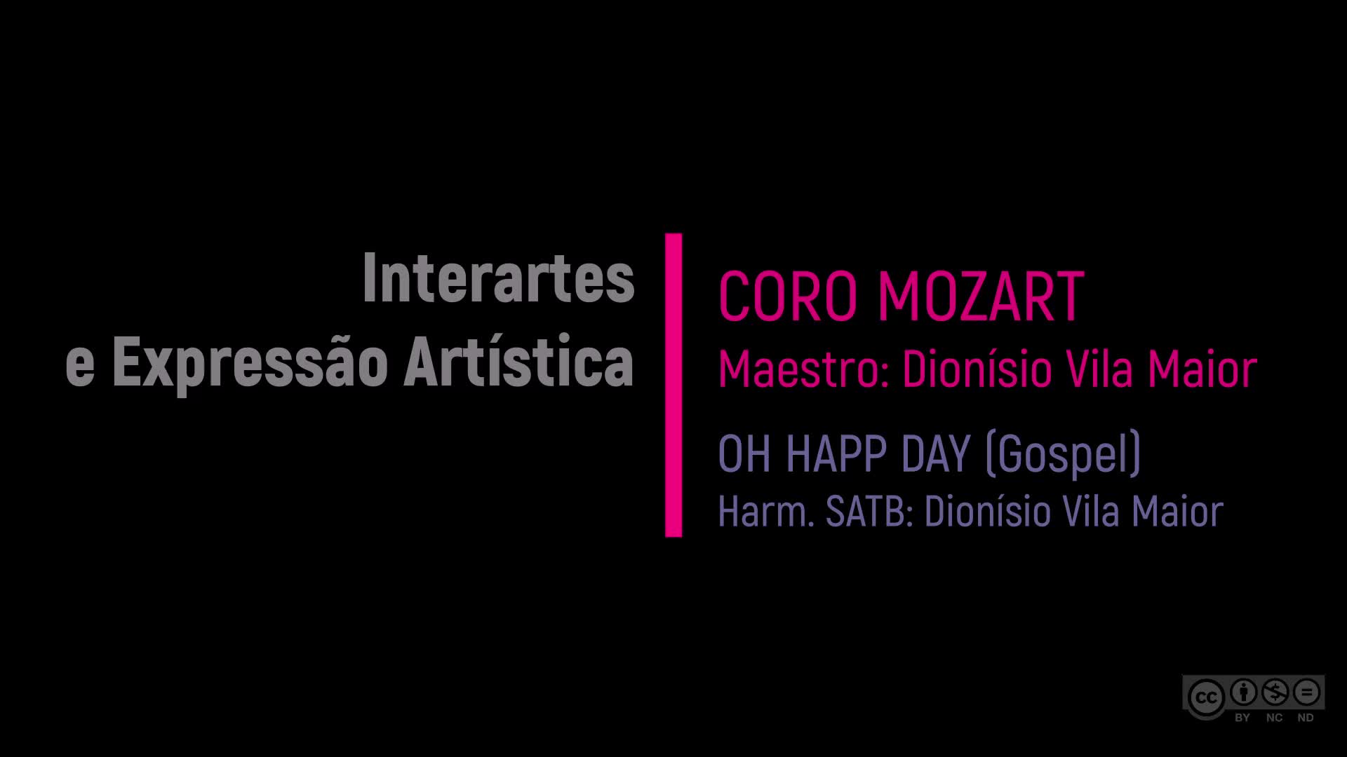  Interartes e expressão artística: coro Mozart & “Oh Happy Day [Gospel]”