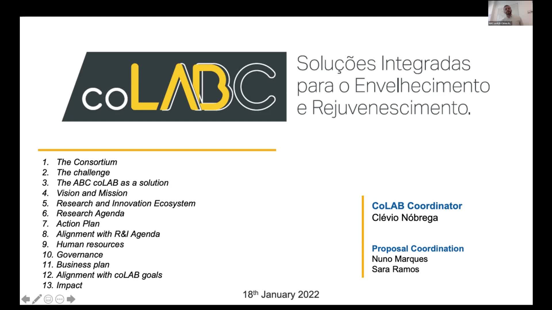 Apresentação: ABC coLAB_Laboratório Colaborativo do Algarve Biomedical Center: Soluções Integradas para o Envelhecimento e Rejuvenescimento