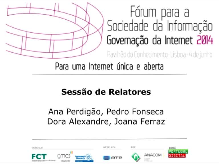 Fórum para a Sociedade da Informação - Governação da Internet 2014