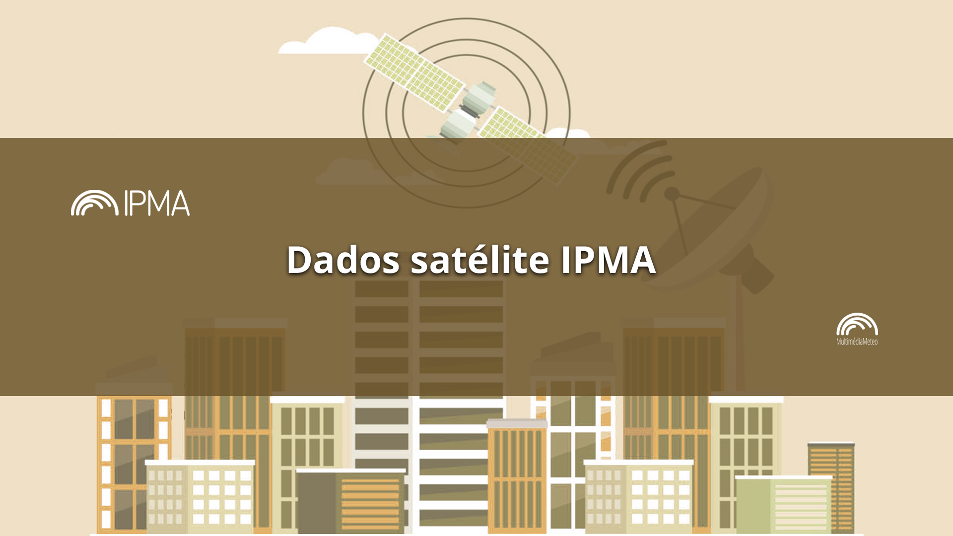  Dados Satélite IPMA