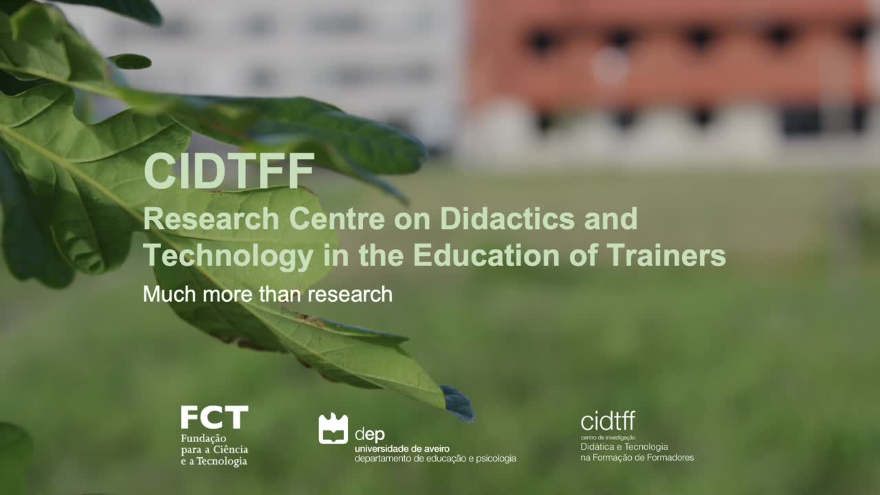  CIDTFF - Research Centre on Didactics and Technology in the Education of Trainers