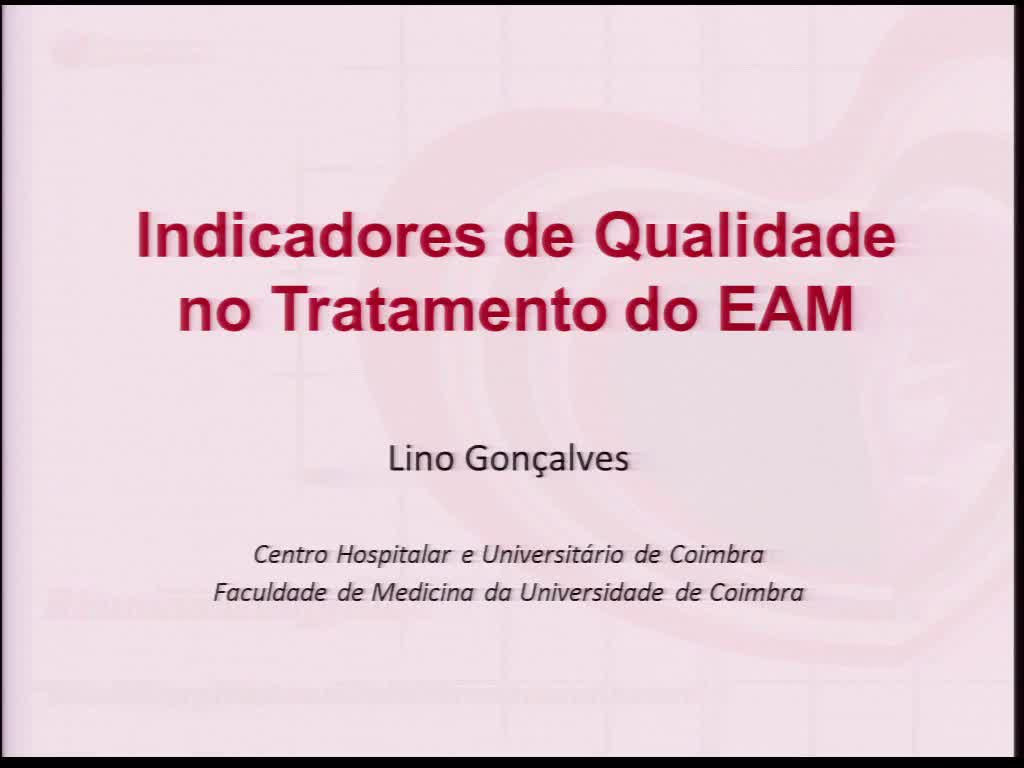 Indicadores de qualidade no tratamento do enfarte agudo do miocárdio