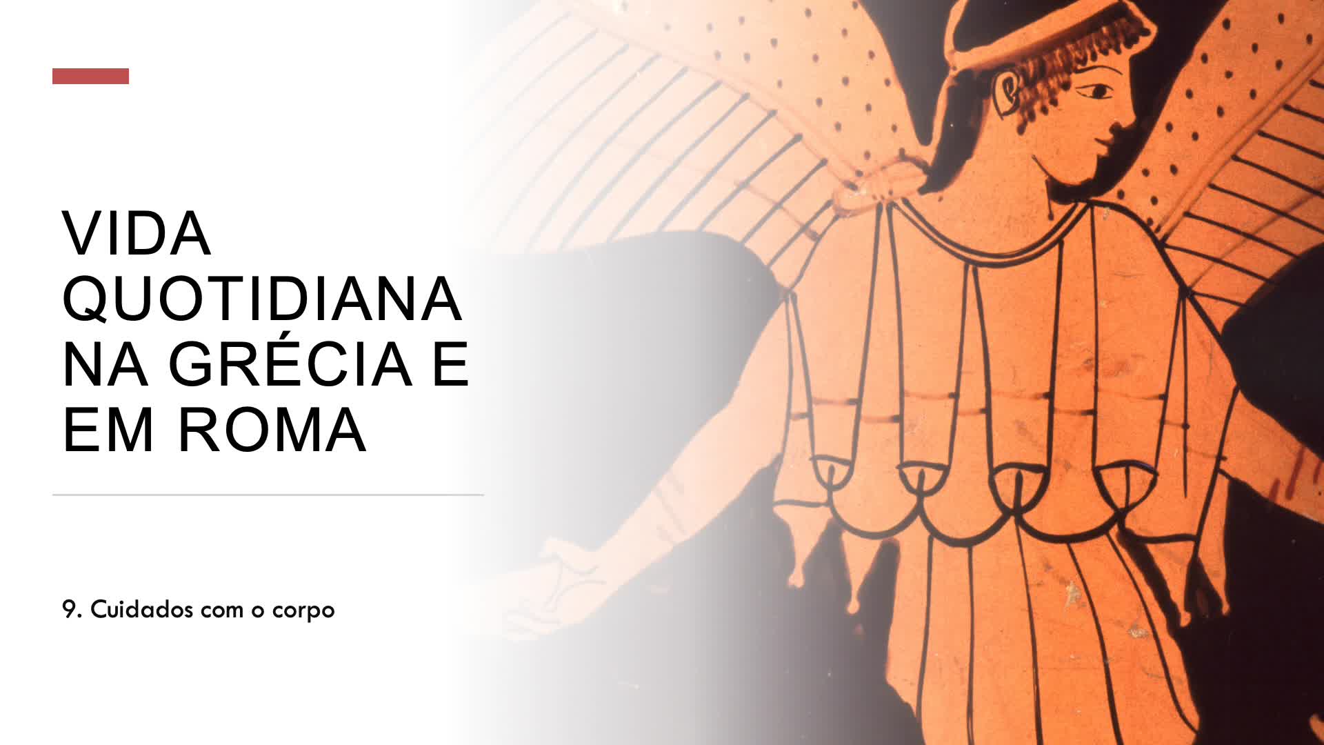 Os cuidados com o corpo na Grécia