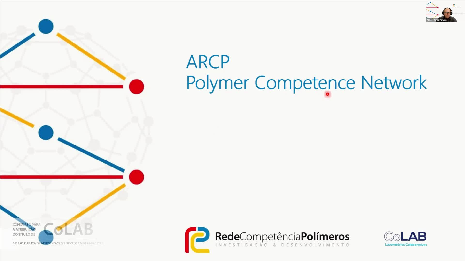  Apresentação: ARCP _ Associação Rede de Competência em Polímeros