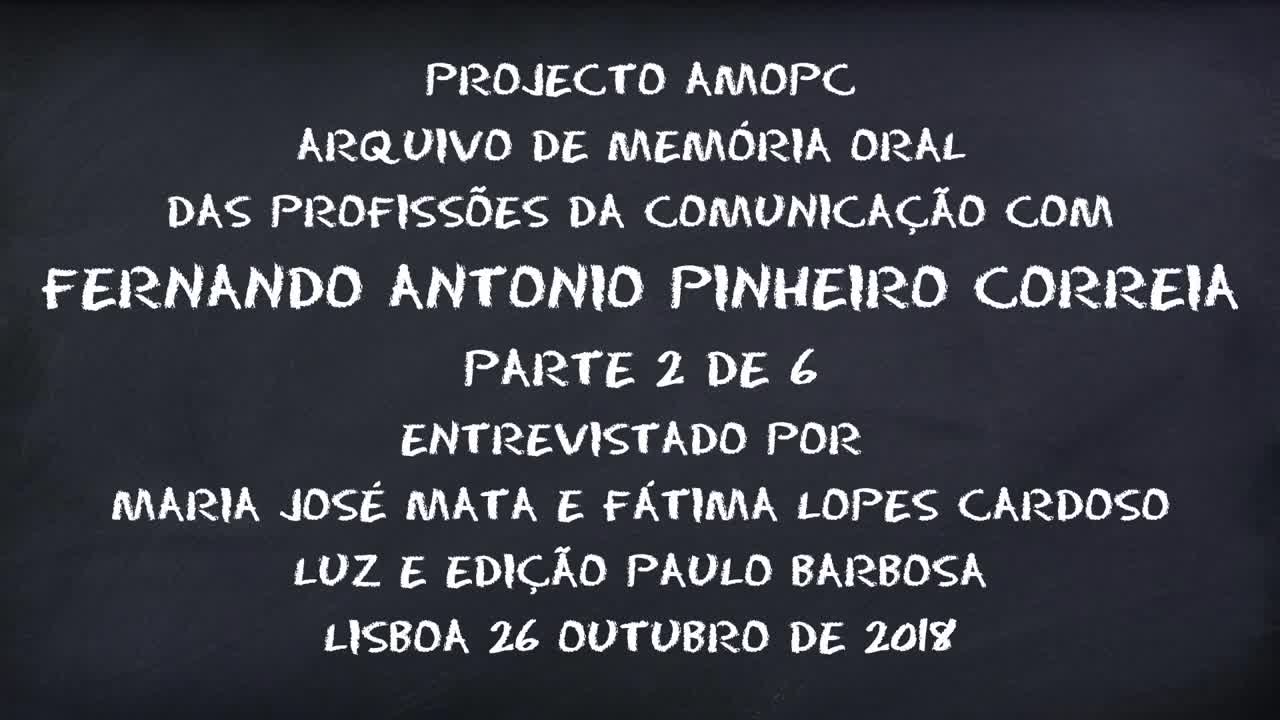 Fernando Correia - parte 2 de 6