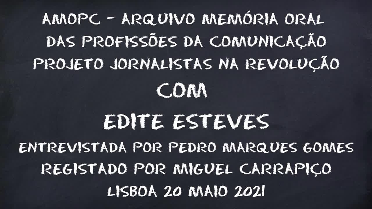 Edite Esteves - Parte 2 de 3