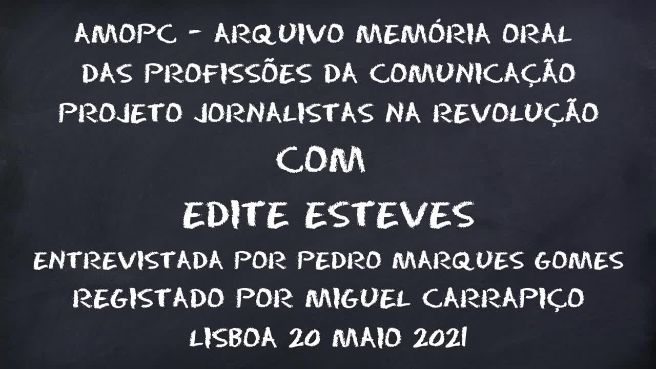 Edite Esteves - Parte 3 de 3
