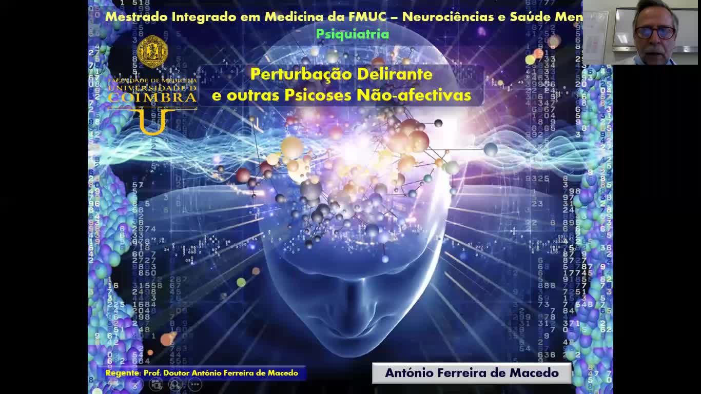 Psiquiatria - Aula T.18 -perturbações psicoticas não-afectivas