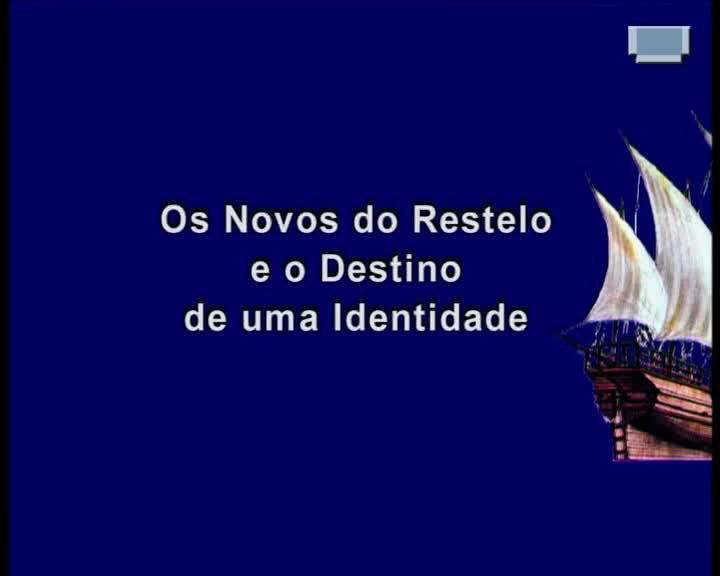  Os Novos do Restelo e o Destino de uma Identidade