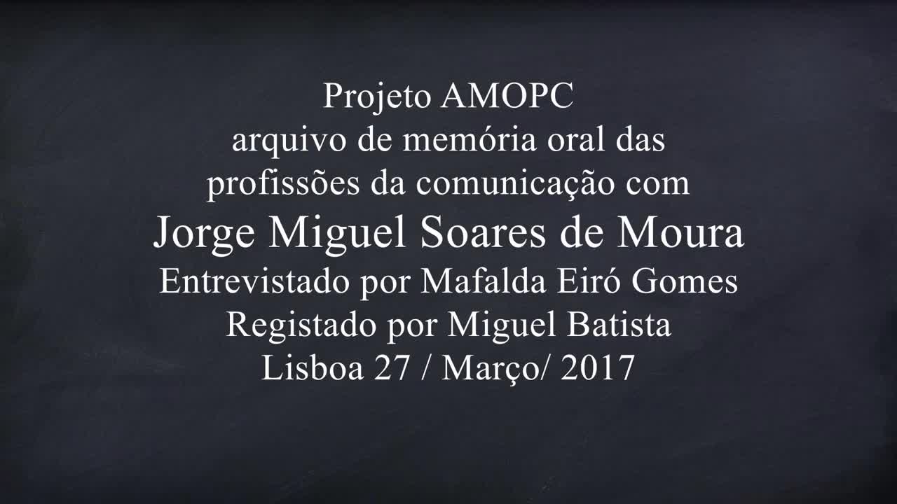 Jorge Soares Moura - parte 1 de 7