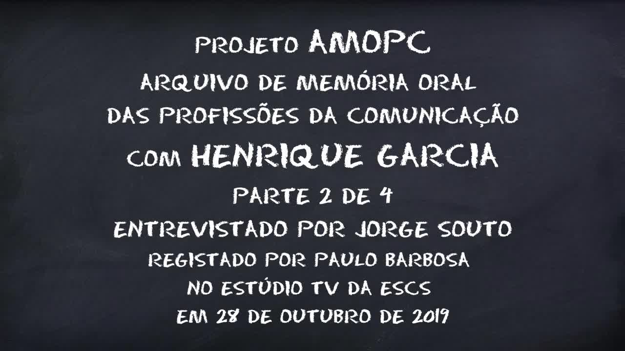 Henrique Garcia - parte 2 de 4