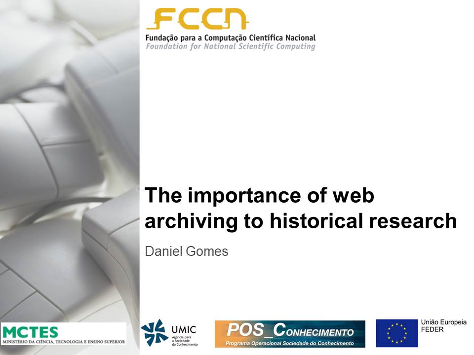The importance of web archiving to historical research