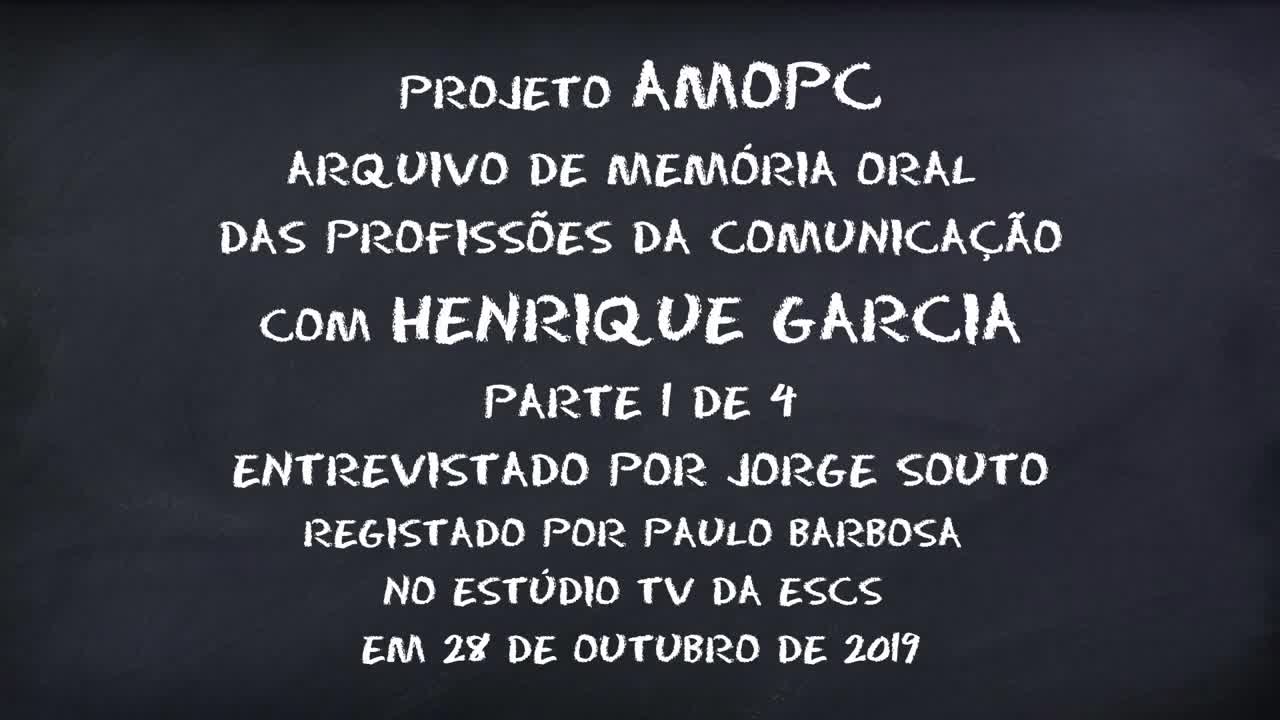 Henrique Garcia - parte 1 de 4