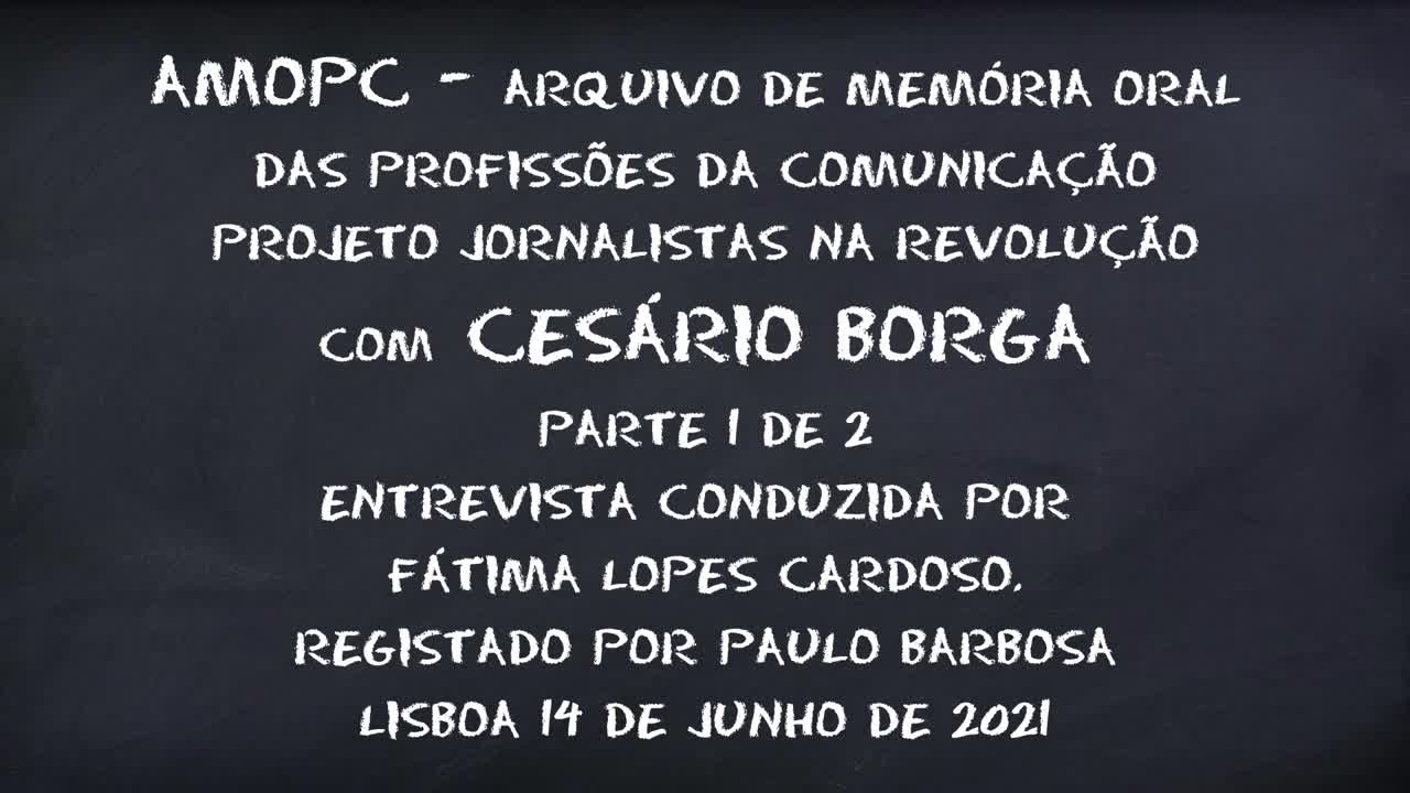 Cesário Borga - Parte 1 de 2