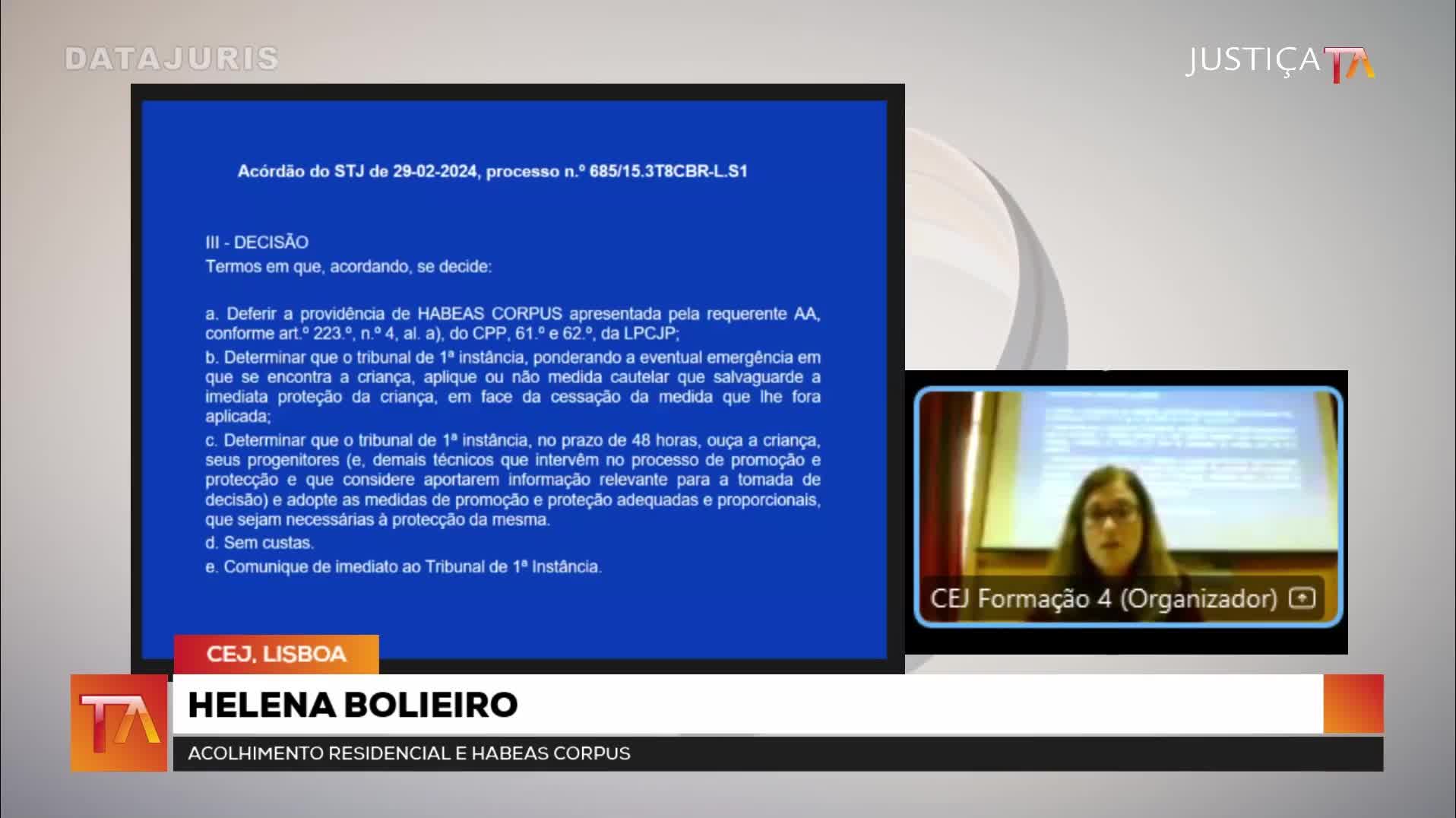  Acolhimento residencial e Habeas Corpus