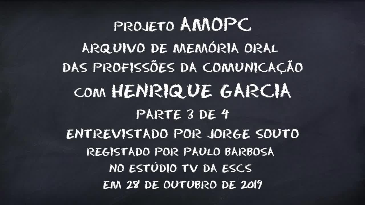 Henrique Garcia - parte 3 de 4