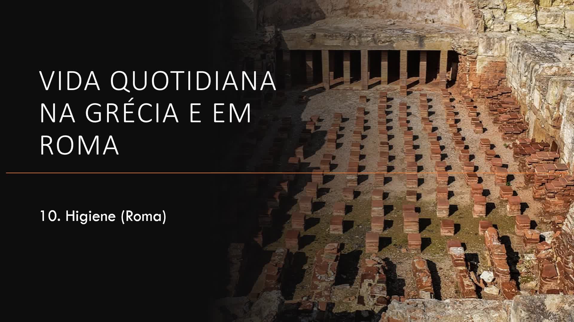 A higiene pessoal em Roma