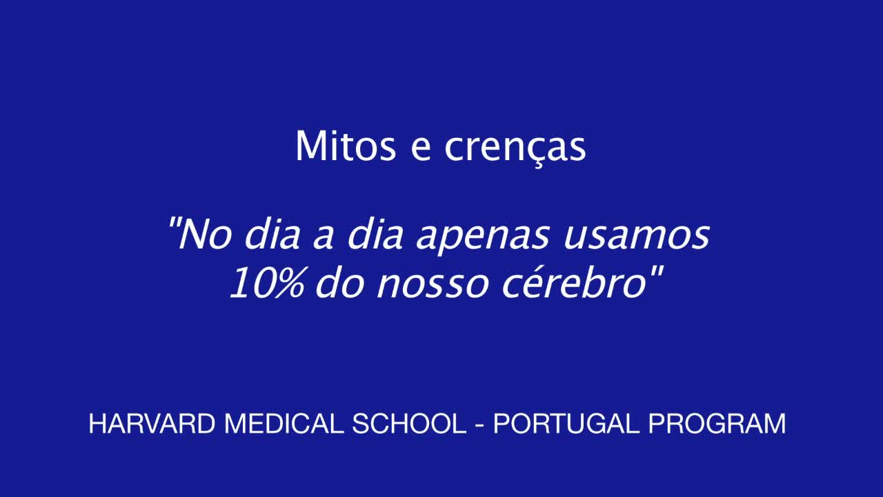 Mitos e Crenças: “No dia a dia apenas usamos 10% do nosso cérebro”